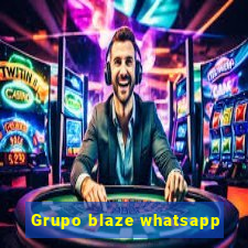 Grupo blaze whatsapp